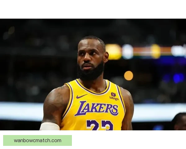 湖人冲冠气氛高涨四十一岁詹姆斯失眠仍率队出战全队响应拼劲十足